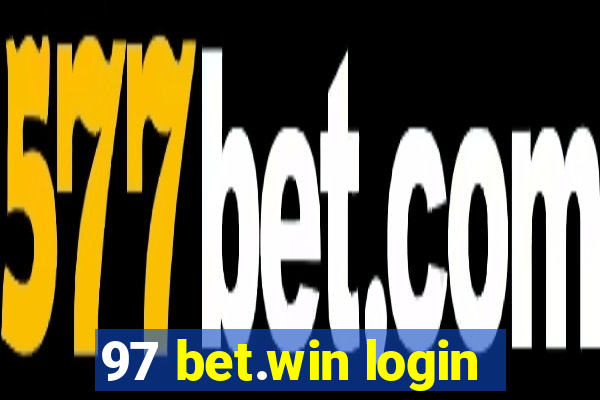 97 bet.win login